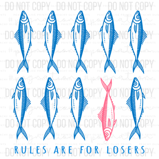 Rules Are For Losers Decal