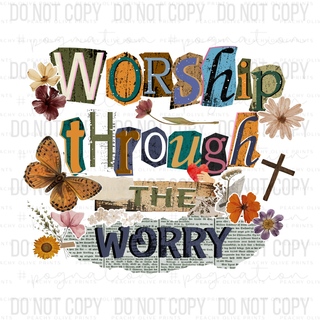 Worship Through The Worry Decal