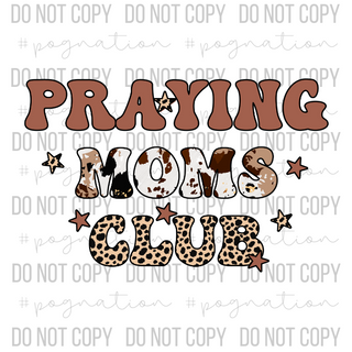 Praying Moms Club Decal