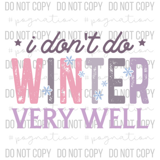 I Don't Winter Decal