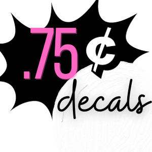 Decals Surplus $0.75 - SAVE!