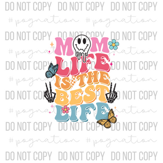 Mom Life is the Best Life Decal