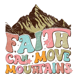 Faith Can Move Mts.  Decal