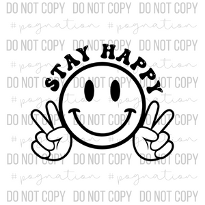 Stay Happy Decal