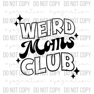 Weird Moms Club Black Decal