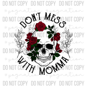 Don't Mess with Momma Decal