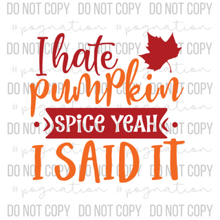 I Hate Pumpkin Spice Decal - S0257