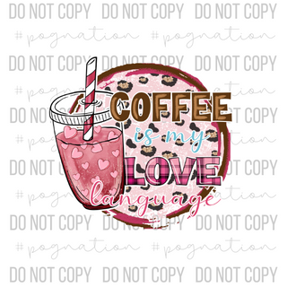 Coffee Is My Love Language Leopard Decal