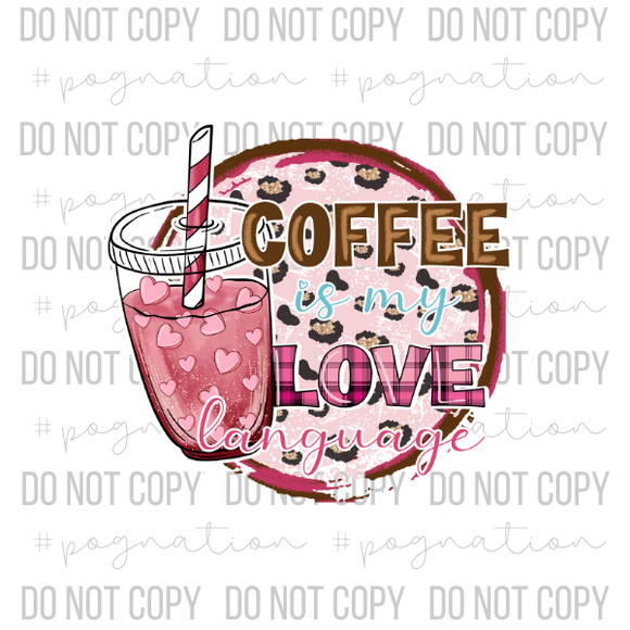 Coffee Is My Love Language Leopard Decal