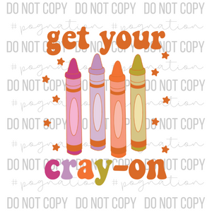 Get Your Cray-on Decal