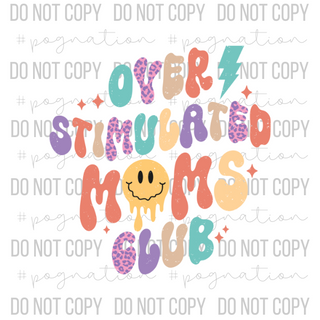 Over Stimulated Moms Club Decal